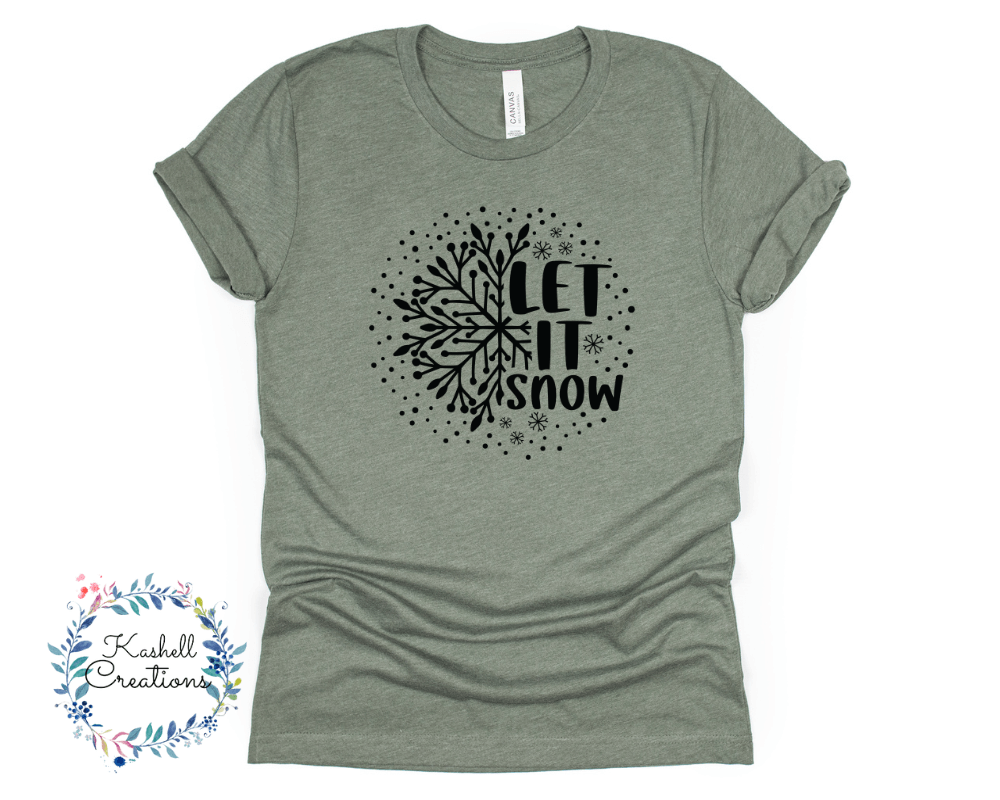 Let it Snow T Shirt