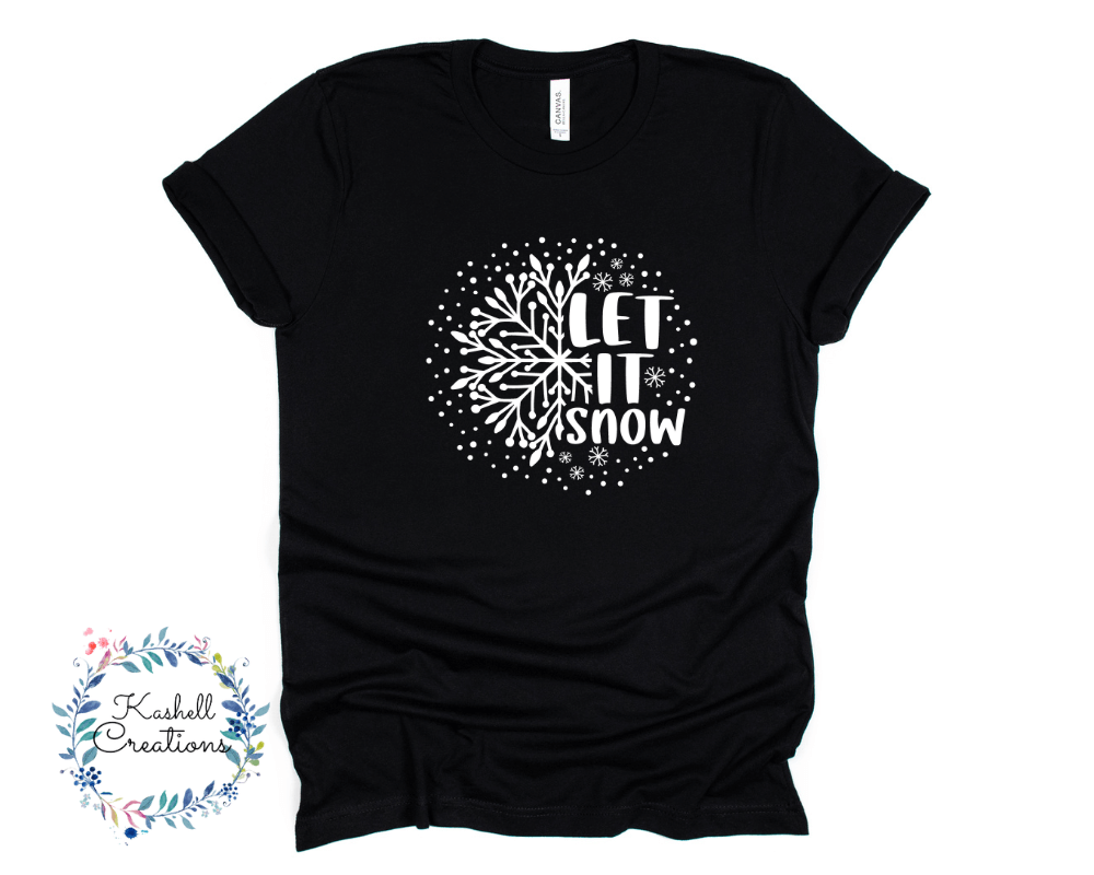 Let it Snow T Shirt