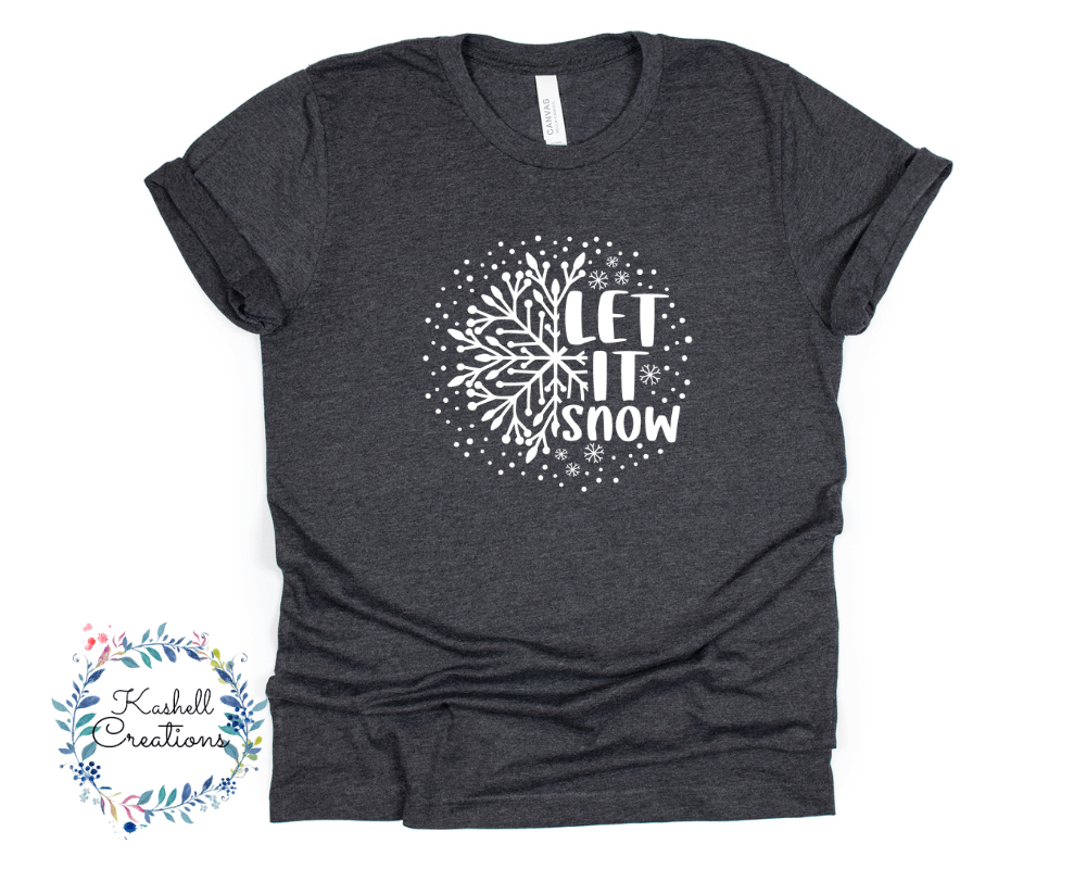 Let it Snow T Shirt