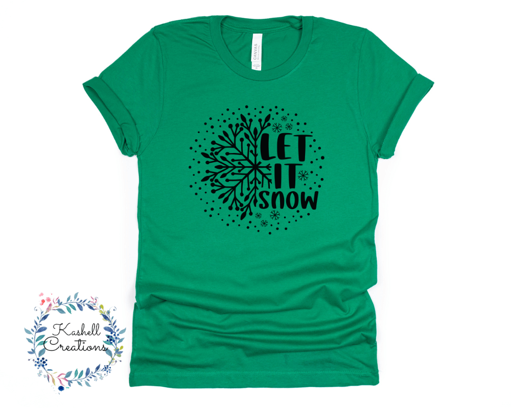 Let it Snow T Shirt