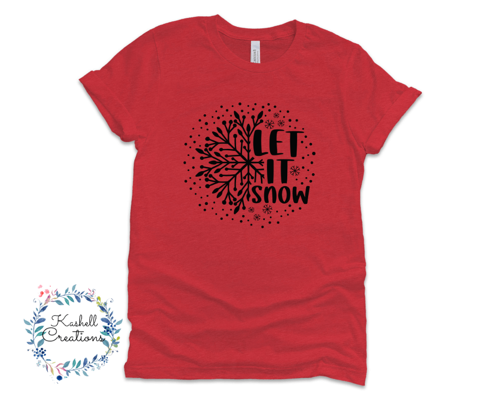 Let it Snow T Shirt
