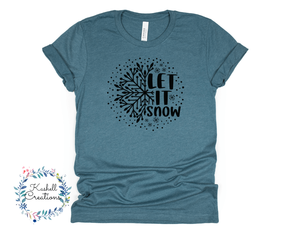 Let it Snow T Shirt
