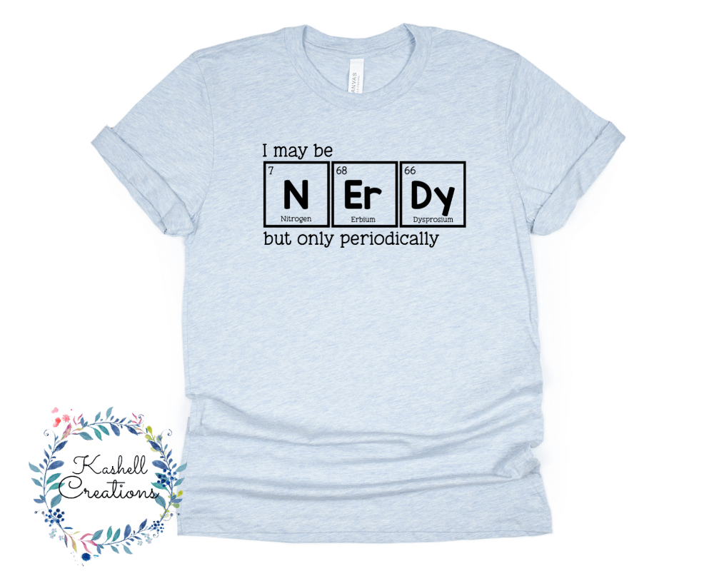 Nerdy T Shirt
