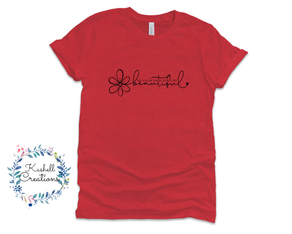 Be Beautiful T Shirt