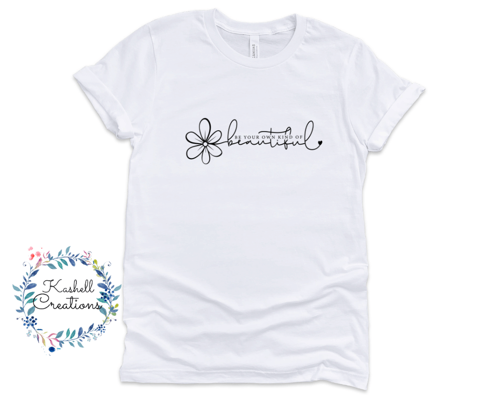 Be Beautiful T Shirt