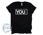 I Belong With You T Shirt