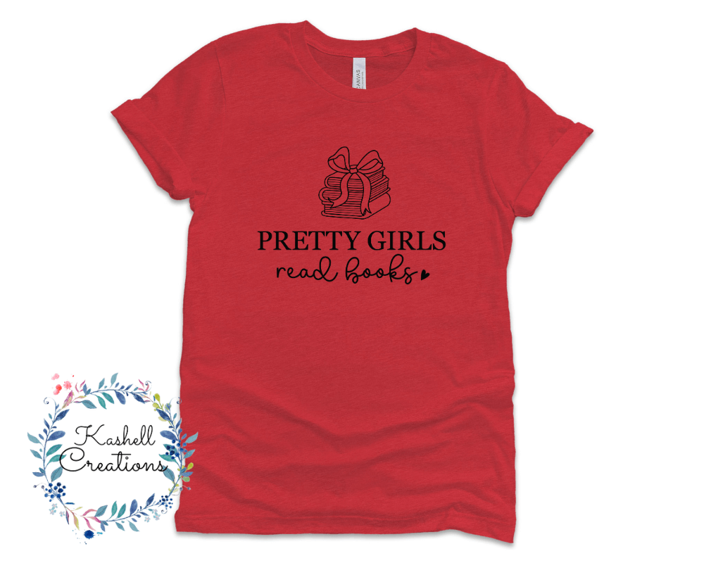 Pretty Girls Read Books Shirt