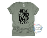 Bonus Dad T Shirt