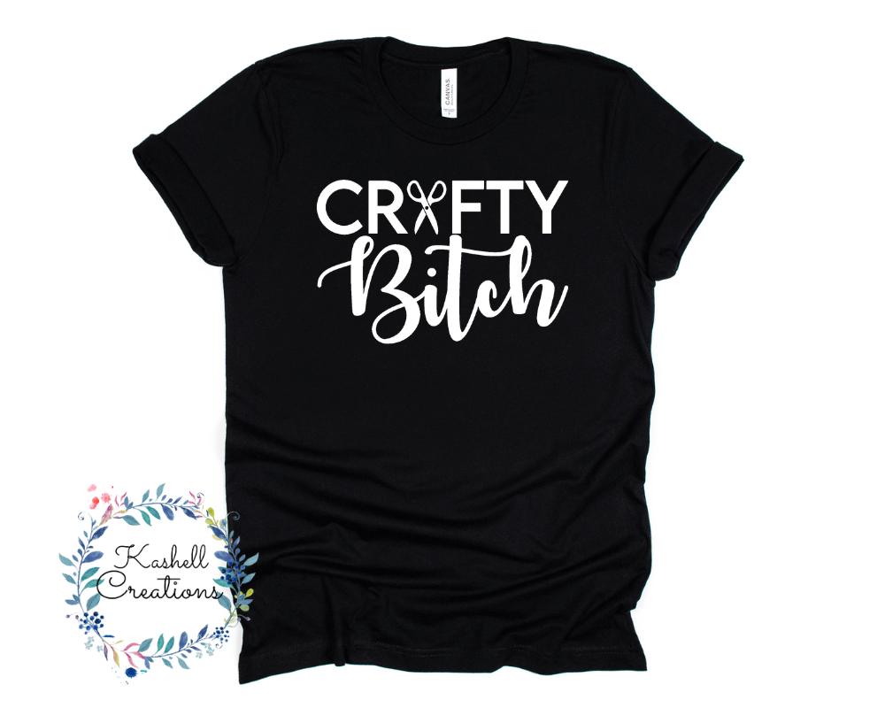 Crafty Bitch T Shirt