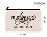 Make Up Addiction Canvas Bag - Kashell Creations