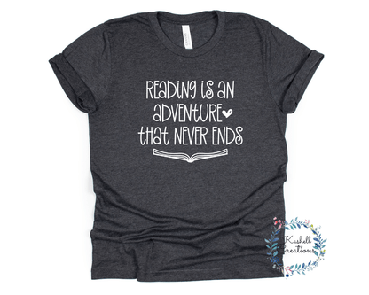 Reading is an Adventure T Shirt