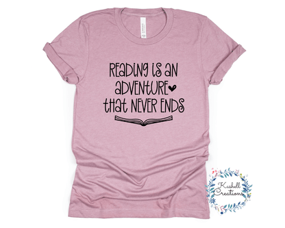 Reading is an Adventure T Shirt