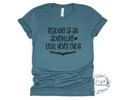 Reading is an Adventure T Shirt