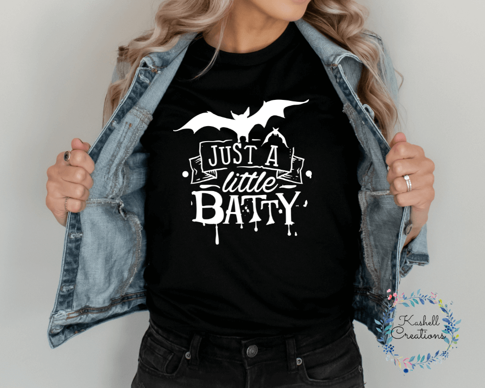 Just a Little Batty T Shirt