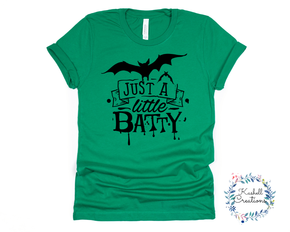 Just a Little Batty T Shirt