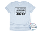 Up To No Good T Shirt - Kashell Creations